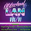 Oldschool LAN VI